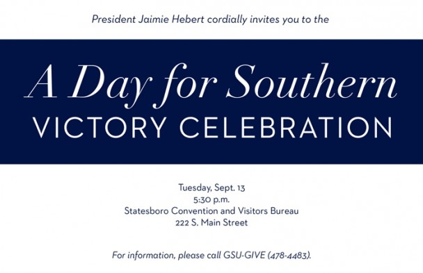A Day for Southern Victory Celebration - Tuesday, Sept. 13 at 5:30 p.m. at the Statesboro Convention and Visitors Bureau